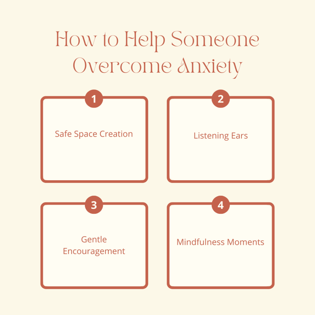 How to Help Someone Overcome Anxiety