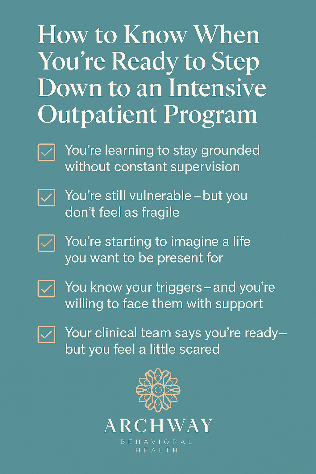 Ready to Step Down to an Intensive Outpatient Program