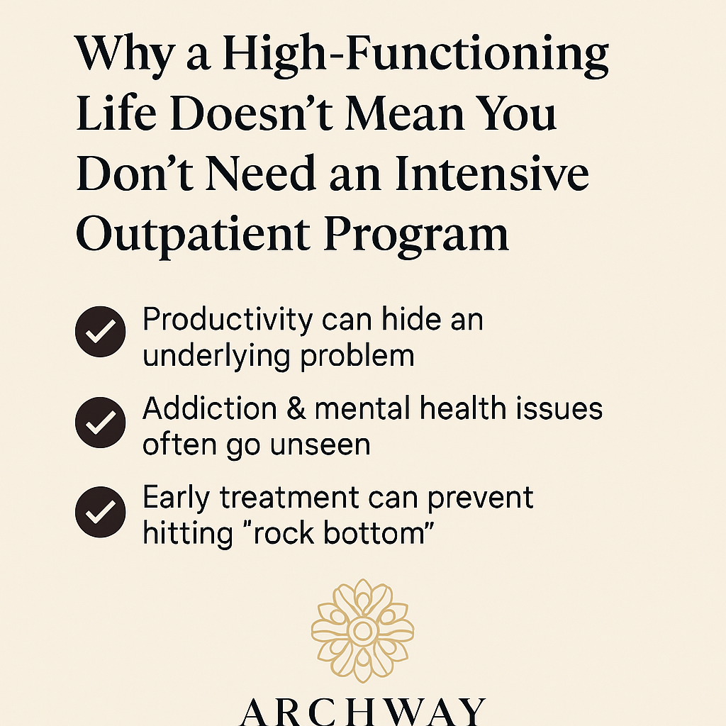 Intensive Outpatient Program for High-Functioning Adults